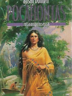 Pocahontas - intiaaniprinsessa