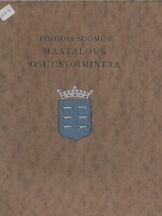 Pohjois-Suomen Maatalous-osuustoimintaa