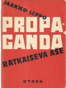 Propaganda - Ratkaiseva ase