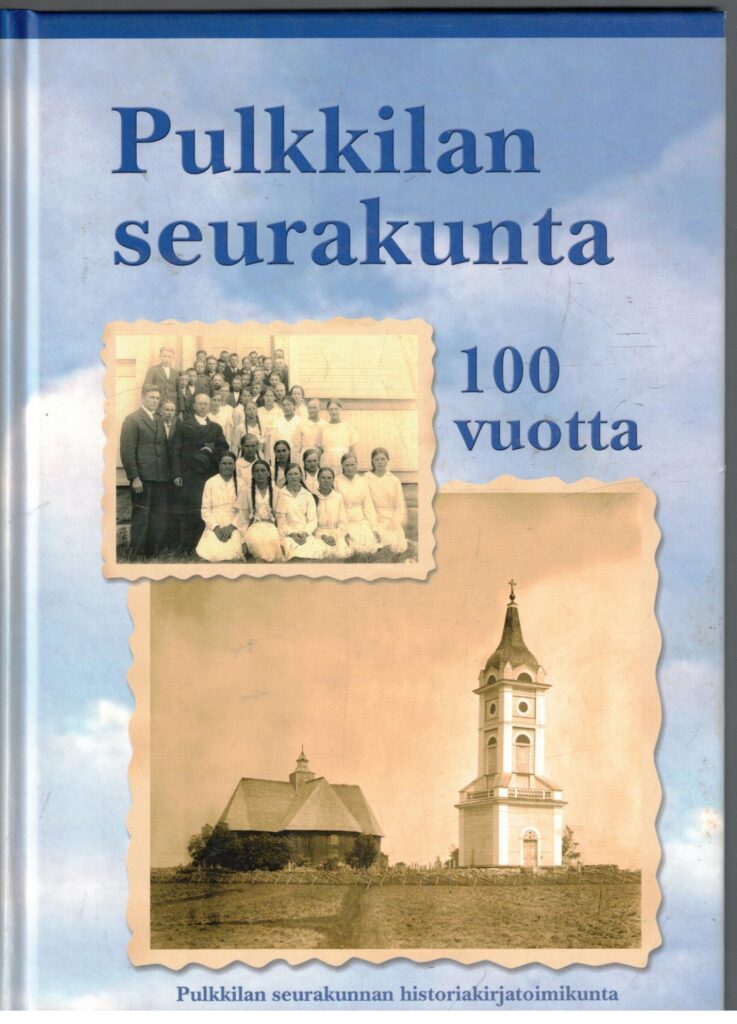 Pulkkilan seurakunta 100 vuotta