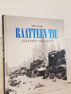 Raatteen tie - jäätynyt helvetti