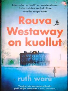 Rouva Westaway on kuollut