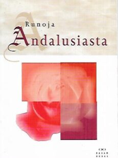 Runoja Andalusiasta