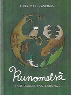 Runometsä - Kauneimmat lastenrunot