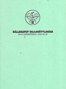 Sällskapet Vallonättlingar - Medlemsmartikel 2005-06-30