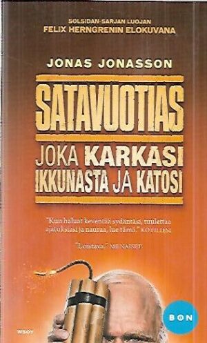 Satavuotias joka karkasi ikkunasta ja katosi