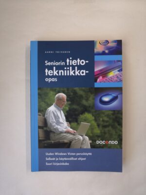 Seniorin tietotekniikkaopas