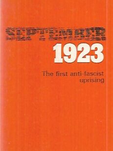 September 1923 - The first anti-fascist uprising