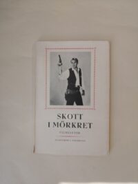 Skott i mörkret - Filmessäer