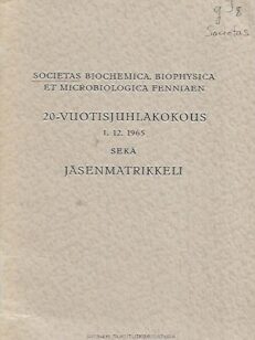 Societas Biochemica, Biophysica et Microbiologica Fenniaen 20-vuotisjuhlakokous 1.12.1965 sekä jäsenmartikkeli