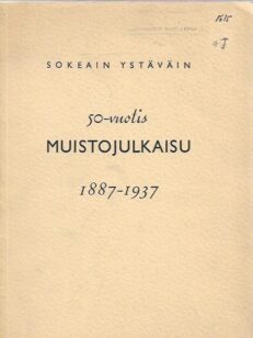 Sokeain ystäväin 50-vuotismuistojulkaisu 1887-1937