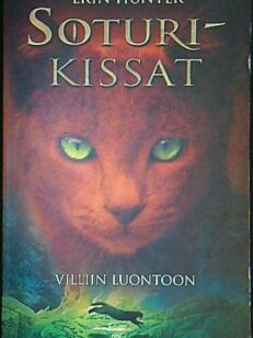 Soturikissat - villiin luontoon