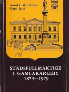 Stadsfullmäktige i Gamlakarleby 1879-1979