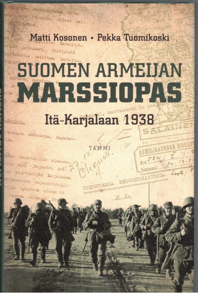 Suomen armeijan marssiopas Itä-Karjalaan 1938