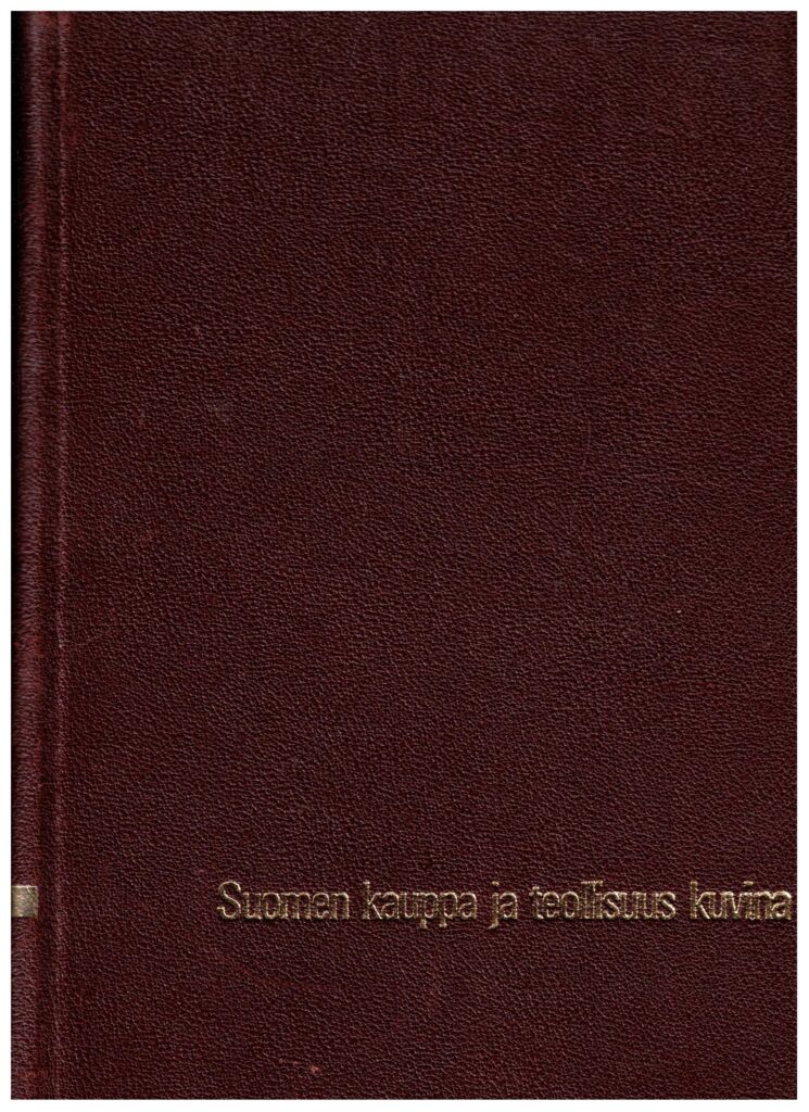 Suomen kauppa ja teollisuus kuvina 5 - Kuopion,Pohjois-Karjalan,Oulun ja Lapin lääni