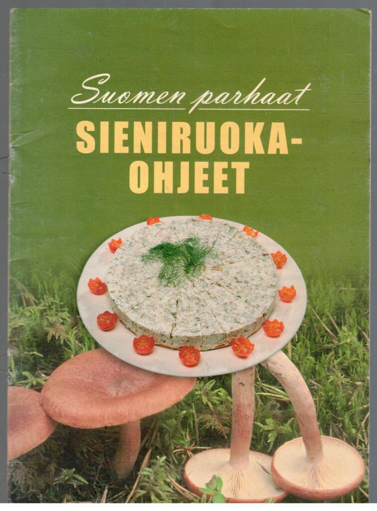 Suomen parhaat sieniruokaohjeet