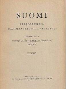 Suomi - Kirjoituksia isänmaallisista aiheista