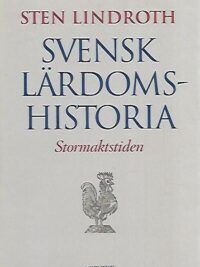 Svensk lärdomshistoria: Stormaktstiden