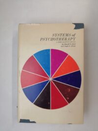 Systems of Psychotherapy: A Comparative Study