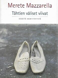 Tähtien väliset viivat - Esseitä identiteetistä