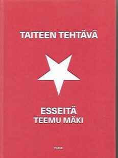 Taiteen tehtävä - Esseitä