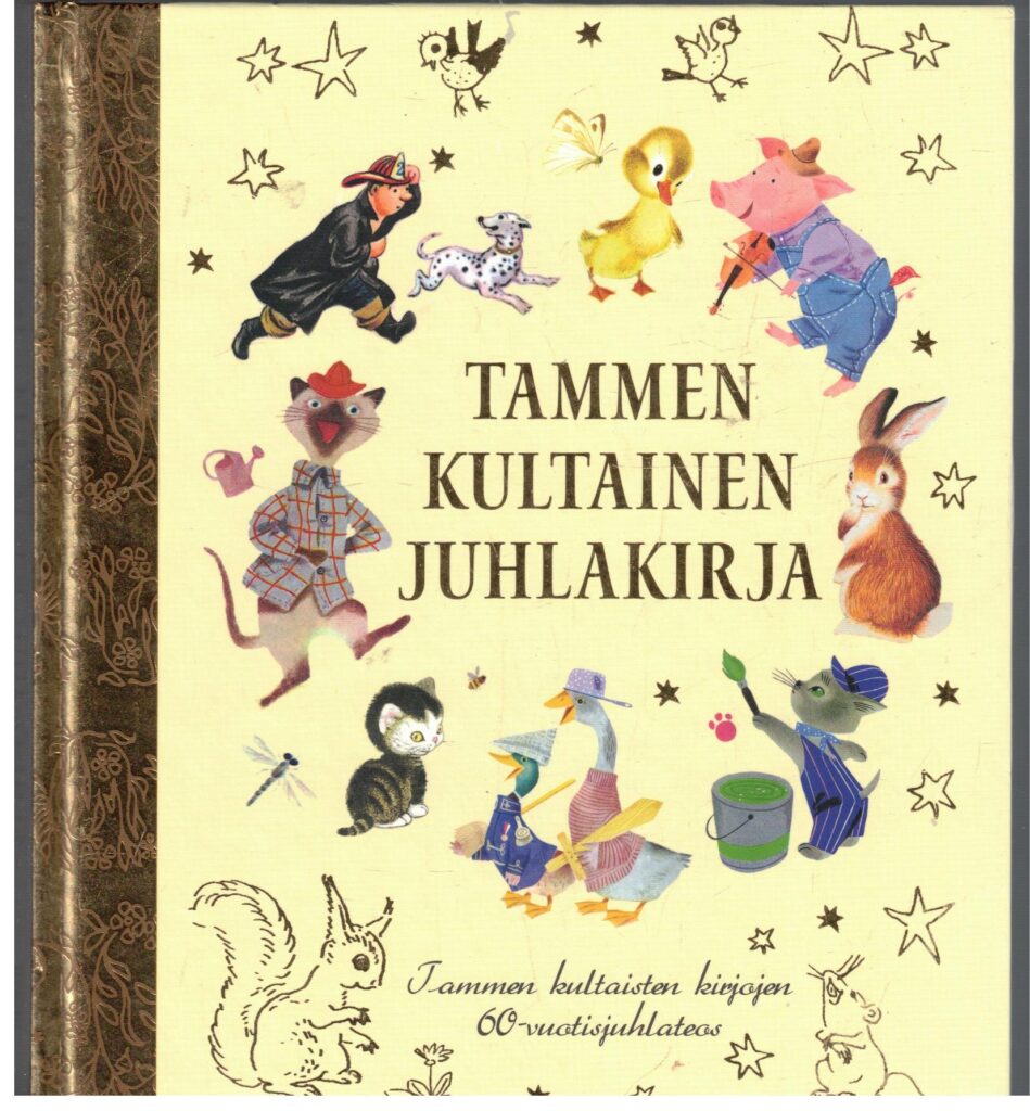 Tammen kultainen juhlakirja - Tammen kultaisten kirjojen 60-vuotisjuhlateos