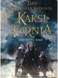 Taru sormusten herrasta - Kaksi tornia kuvitettu opas