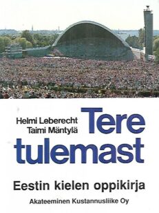 Tere tulemast - Eestin kielen oppikirja