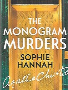 The Monogram Murders - The new Hercule Poirot Mystery