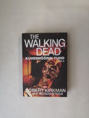 The Walking Dead - Kuvernöörin tuho osa 2