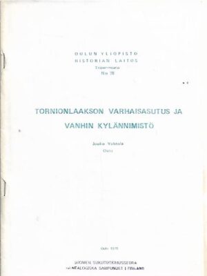 Tornionlaakson varhaisasutus ja vanhin kylännimistö