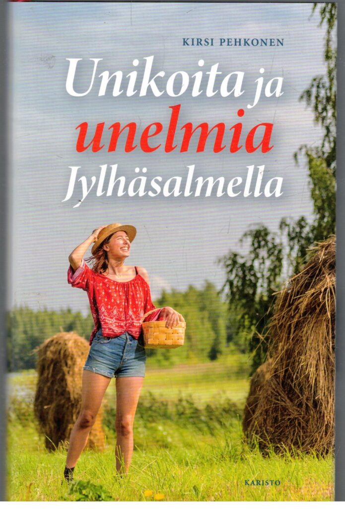 Unikoita ja unelmia Jylhäsalmella