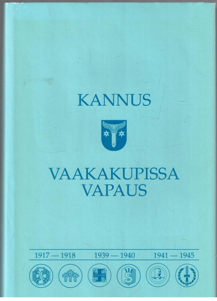 Vaakakupissa vapaus - Kannuksen veteraanimatrikkeli (Kannus)