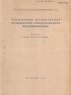 Venäläisten suunnitelmat suomalaisten osallistumisesta maailmansotaan