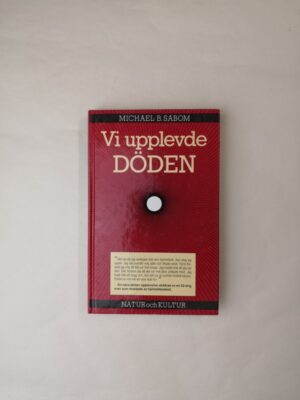 Vi upplevde döden