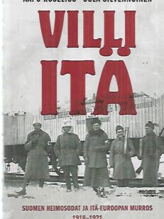 Villi itä - Suomen heimosodat ja itä-Euroopan murros 1918-1921