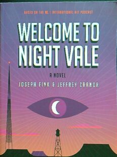 Welcome to the Night Vale