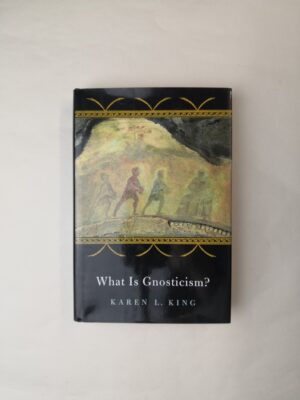 What Is Gnosticism?