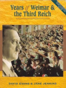 Years of Weimar & the Third Reich