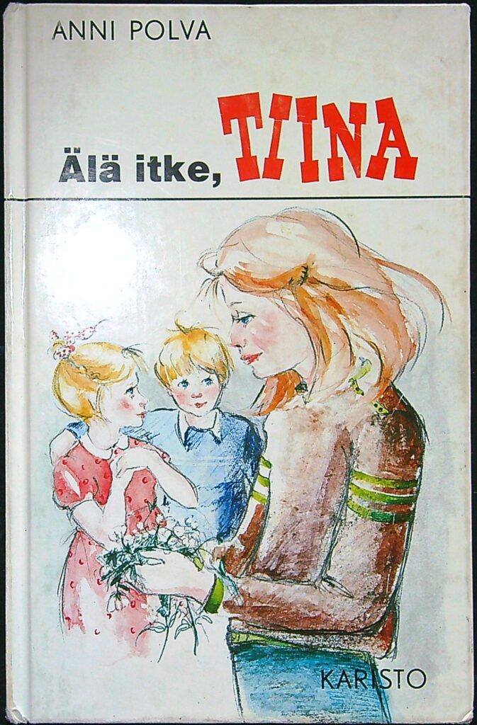 Älä itke, Tiina