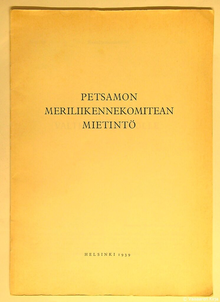 petsamon ja meriliikennekomitean mietintö