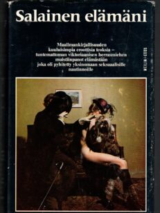 salainen elämäni - 1800-luvulla eläneen englantilaisen herrasmiehen suorasukainen eroottinen omaelämäkerta