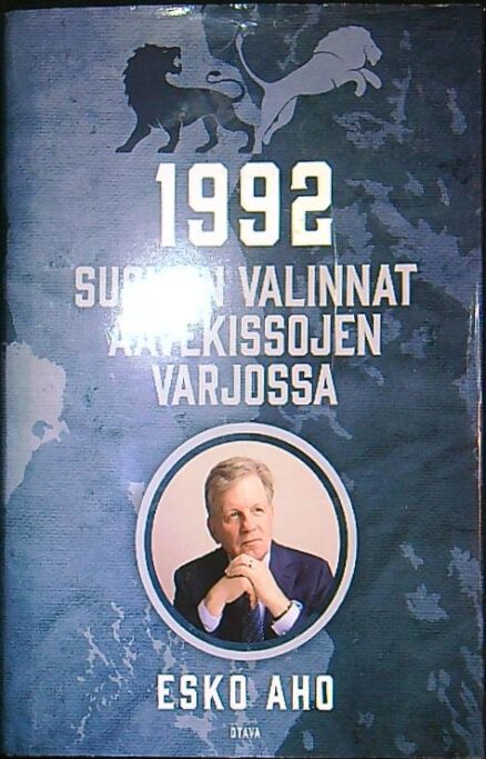 1992 Suomen valinnat aavekissojen varjossa