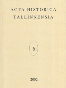 Acta Historica Tallinnensia 6