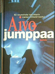 Aivojumppaa - 83 neurobista harjoitusta mielen virkistämiseksi