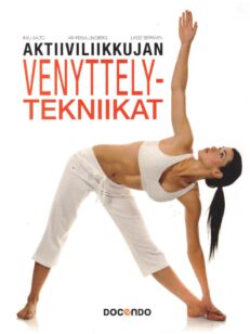 Aktiiviliikkujan venyttelytekniikat