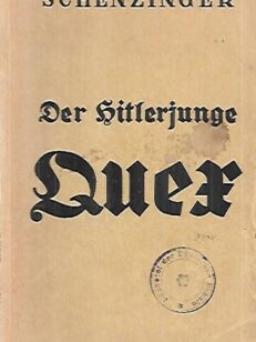 Der Hitlerjunge Quex - Roman