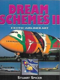 Dream Schemes II - Exotic Airliner Art