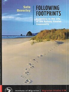 Following Footprints - A Century in the Life of the Sydney Finnish Community