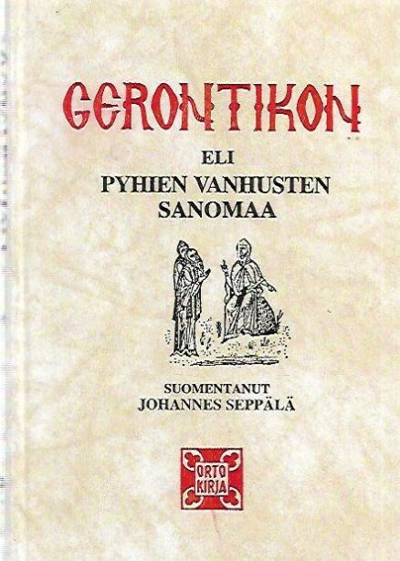 Gerontikon eli Pyhien vanhusten sanomaa